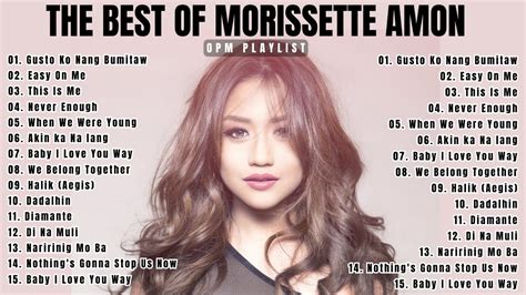 Gusto Ko Nang Bumitaw The Best Of Morissette Amon Playlist Opm