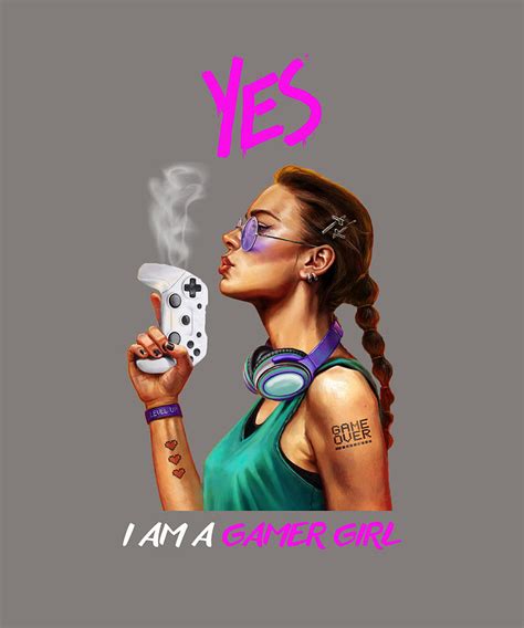 Yes I Am A Gamer Girl Digital Art By Tarek Hamouche Fine Art America