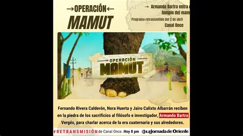 Retransmisión SPR Operación Mamut con Armando Bartra 02 04 2023