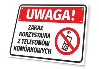 Tabliczka Bhp Zakaz U Ywania Sygna W D Wi Kowych Sklep Internetowy Wally