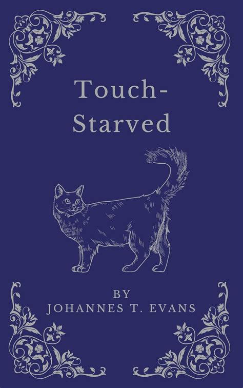 Touch Starved Gay M M Erotic Romance Kindle Edition By Evans Johannes T Literature