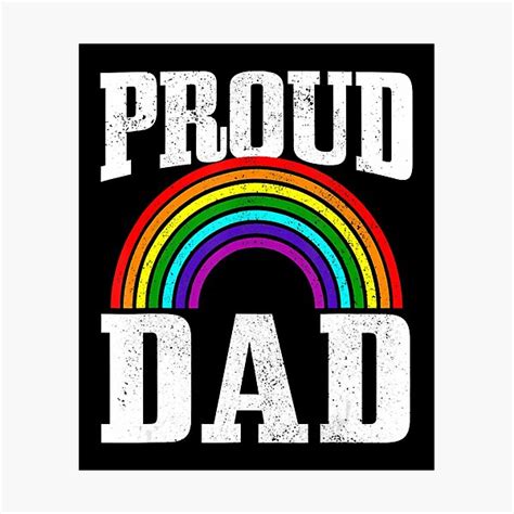 Gay Pride Proud Dad Parent Lgbtq Rainbow Flag Gay Son Photographic Print For Sale By