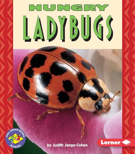 Amazon.com: Hungry Ladybugs (Pull Ahead Books ― Animals): 9780822536468