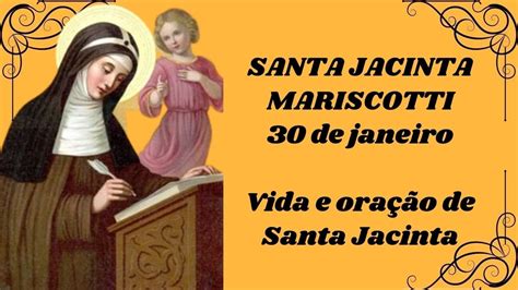 Santa Jacinta Mariscotti 30 de Janeiro de 2022 Oração e vida de Santa