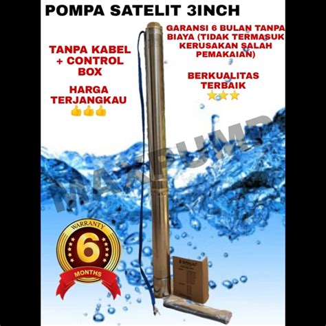 Pompa Satelit Submersible Casing Pipa Inch Hp Watt Water Pump