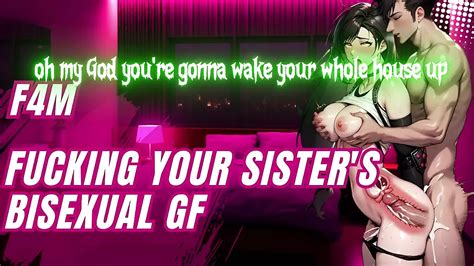 Fucking Your Sister S Bisexual GF Audio Amateur Porn Feat Badxxxx XHamster