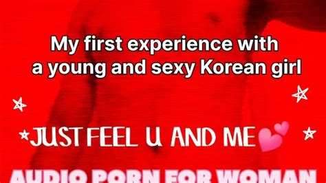 オーディオポルノ 若くてセクシーな韓国の女の子との私の最初の経験 AUDIO EROTICA M F AUDIO SEX E Pornhub Gay
