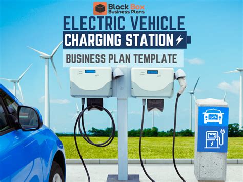 Electric Vehicle Charging Station Business Plan Archives Black Box