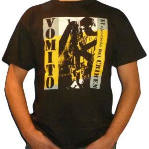 CAMISETA VOMITO EL EJERCICIO DEL CRIMEN Potencial Hardcore