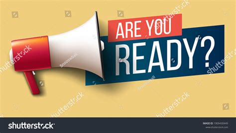 21+ Thousand You Ready Royalty-Free Images, Stock Photos & Pictures