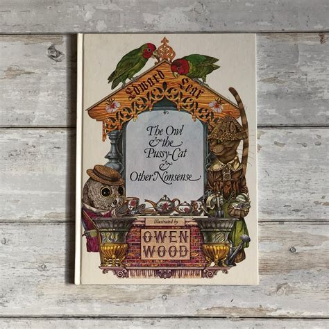 Edward Lear The Owl The Pussy Cat And Other Nonsense 1978 Owen Wood Etsy UK