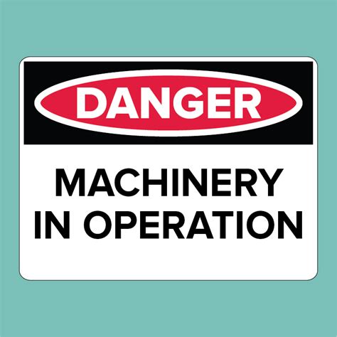danger signs machinery  operation statutory signs