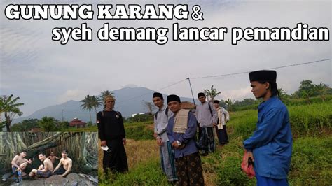 Saungsultan Wisata Religi Gunung Karang Syeh Demang Lancar