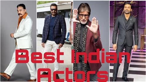 Top 10 Best Indian Actors