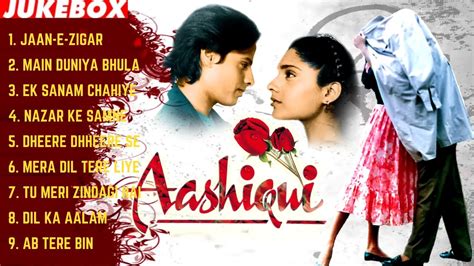 Aashiqui Movie All Songs Jukebox Evergreen Hits Songs Anu Agarwal