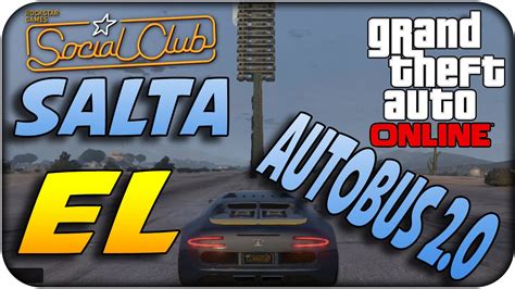 SALTA EL AUTOBÚS 2 0 GTA 5 GAMEPLAY online Carreras Epicas