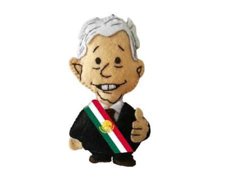 AMLO ANDRÉS MANUEL LÓPEZ OBRADOR PRESIDENTE MEXICANO Muñeco personaje