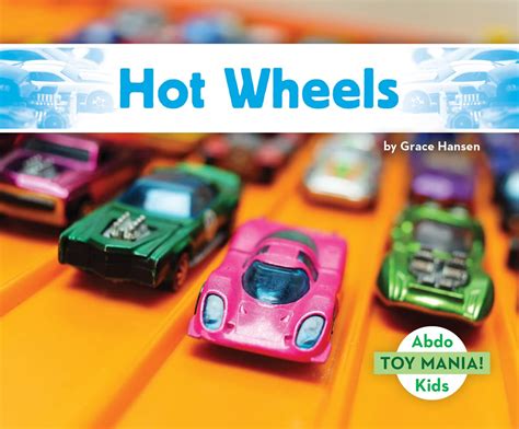 Hot Wheels Toy Mania Hansen Grace Amazon Books
