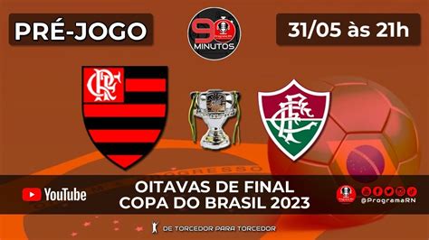 Pr Jogo Programarn Esquenta Flamengo X Fluminense