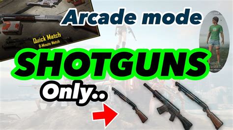 S12k Shotgun Madness Pubg Mobile Arcade Mode Shotguns Only Youtube