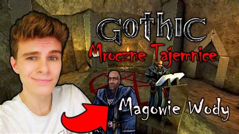 Gothic Mroczne Tajemnice Magowie Wody 15 NA ŻYWO YouTube