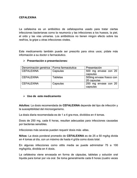 CEFALEXINA La cefalexina es un antibiótico infecciones bacterianas