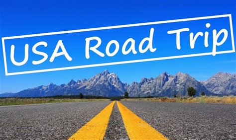 Top 10 Amazing Road Trips across the USA