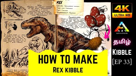 How To Make Rex Kibble Ark Mobile Kibble Series Ep Mr Raptor