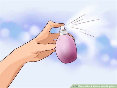 How To Look Hot For Your Boyfriend With Pictures WikiHow