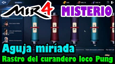 MIR4 Misterio 2 6 Aguja miríada Rastro del curandero loco Pung