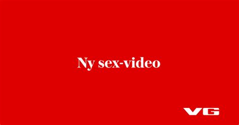 Ny Sex Video