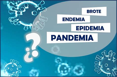 cuál Es La Diferencia Entre Pandemia Y Epidemia 796