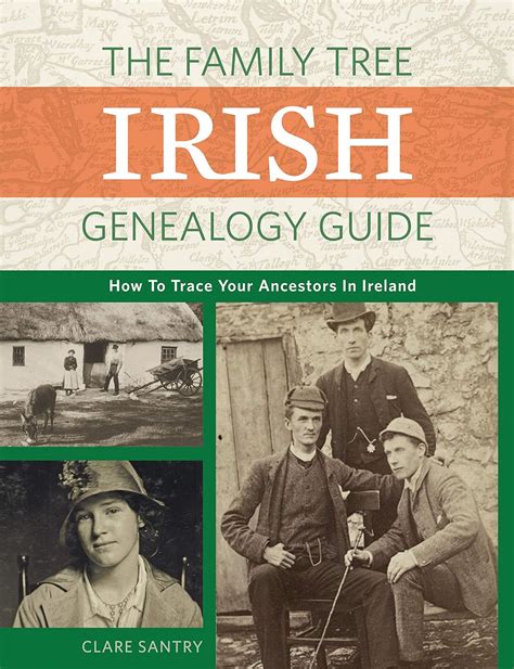 The Family Tree Irish Genealogy Guide: How... by Santry, Claire