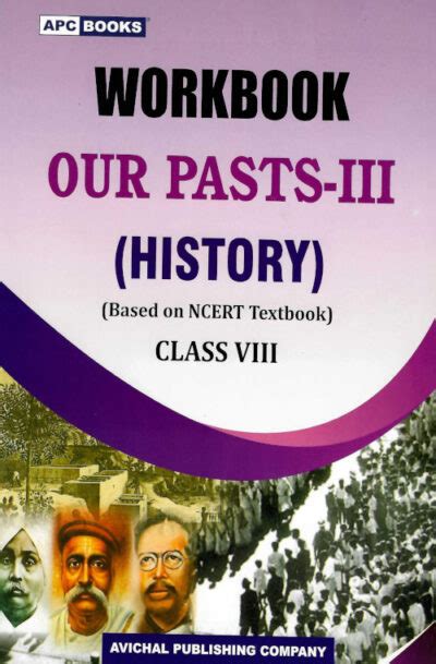 Workbook Our Pasts Iii History Class Viii Based On Ncert Textbooks