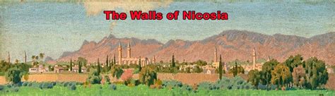 The Walls Of Nicosia Our Way Of Life In Cyprus