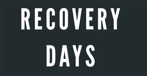 Recovery Days | What can I do more today to make sure I never become ...