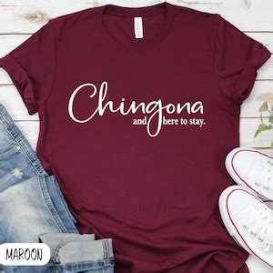 Chingona T Shirt Mexican Shirt Latina Power T Shirt Funny Mexican Shirt Spanish Shirt Latina Af
