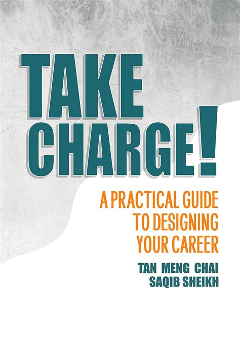 Take Charge!: A Practical Guide to Designing Your Career by Tan Meng
