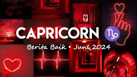 CAPRICORN Juni 2024 Berita Baik Di Tengah Bulan Energi Tarot