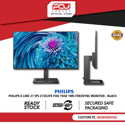 PHILIPS E LINE 27" IPS 272E2FE FHD 75HZ 1MS FREESYNC MONITOR - BLACK ...