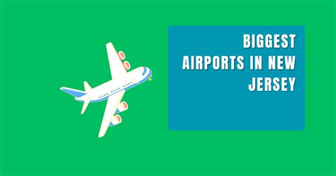 Biggest Airports In New Jersey Traveling Base