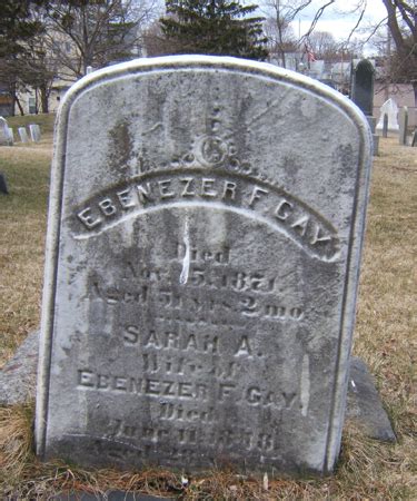 Ebenezer F Gay Find A Grave Memorial