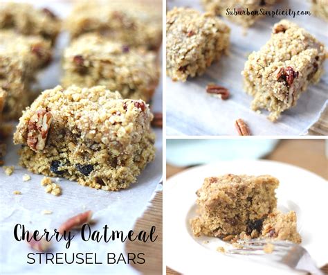 Cherry Oatmeal Streusel Bars Suburban Simplicity
