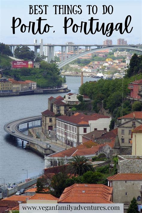 Why Porto Is Such An Enchanting Magical City Our Favorite Things To Do