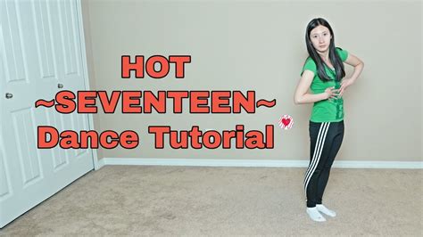 HOT SEVENTEEN Dance Tutorial Mirrored YouTube
