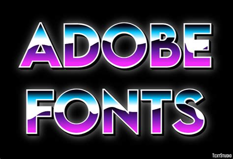 Adobe Fonts Text Effect and Logo Design Font