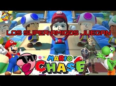 Fanmade Los Super Amigos Juegan A Mario Chase Feat Rey Dedede