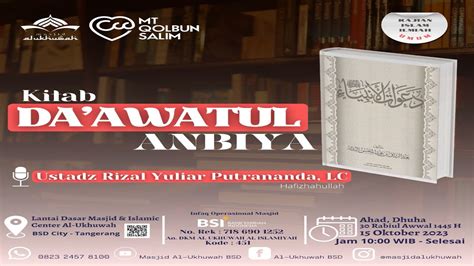 Kajian Kitab Da Awaatul Anbiya Ustadz Rizal Yuliar Putrananda Lc