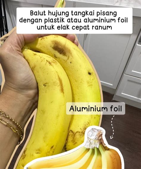 Tip Simpan Pisang Supaya TAHAN Lebih Lama Ini 8 Cara Yang Boleh Diguna