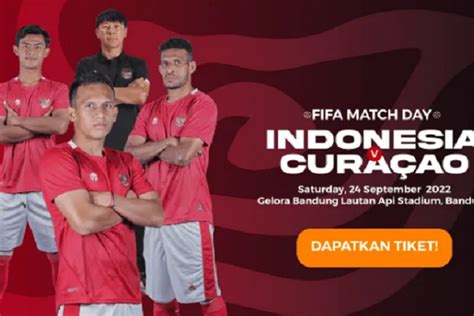 Tiket Timnas Vs Curacao Di Gbla Mulai Dijual Secara Online Ini Daftar